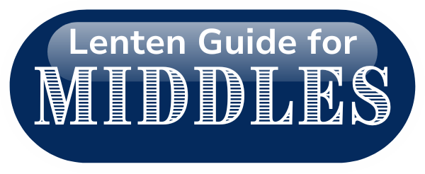 Middles Lenten Guide 2025